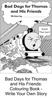 Bad Days for Thomas and His Friends: Colouring Book -  Write Your Own Story