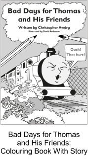 Bad Days for Thomas and His Friends: Colouring Book With Story