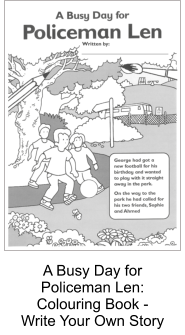 A Busy Day for Policeman Len: Colouring Book -  Write Your Own Story